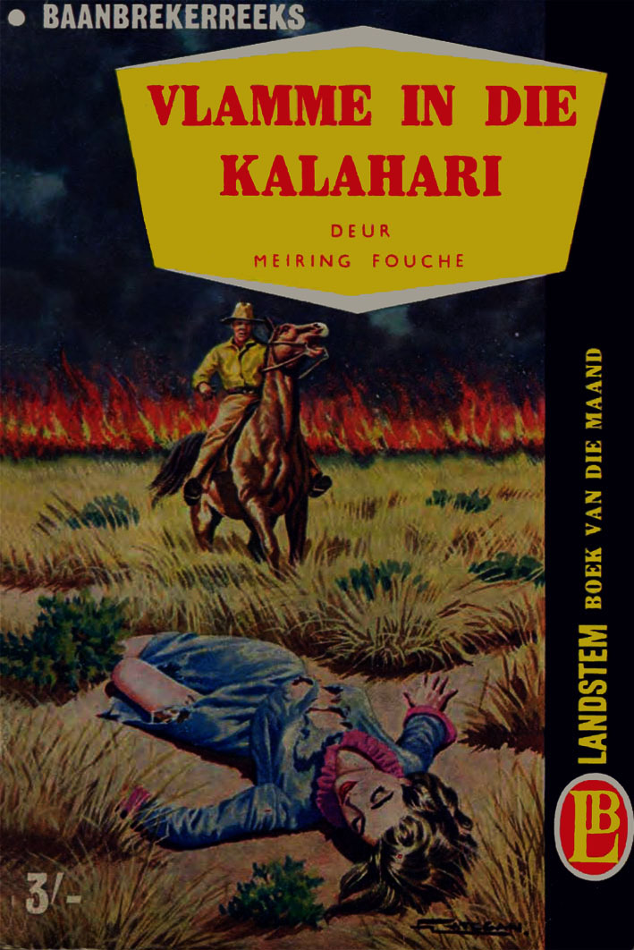 Vlamme in die Kalahari